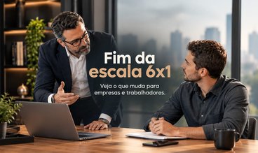 Fim da escala 6x1: o que muda para empresas e trabalhadores